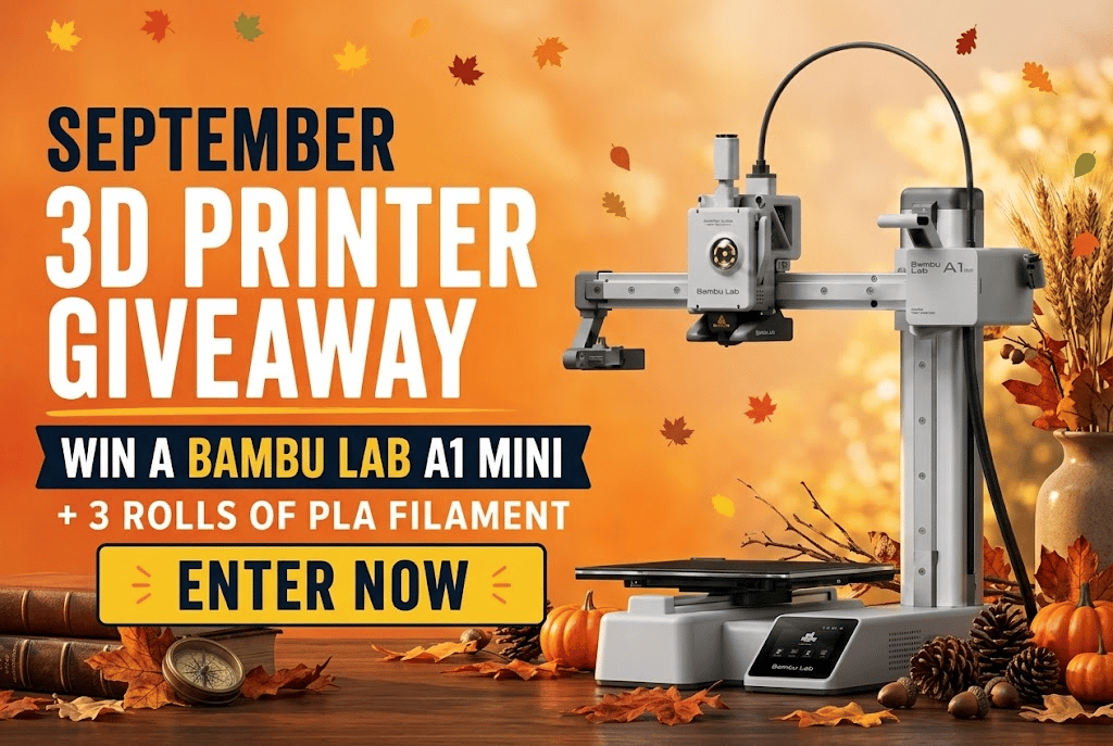🖨️ "Fall into 3D Printing" | September Giveaway 🍂✨