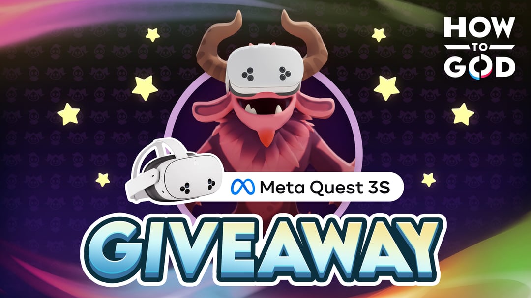 How to God - VR Headset + Key Giveaway