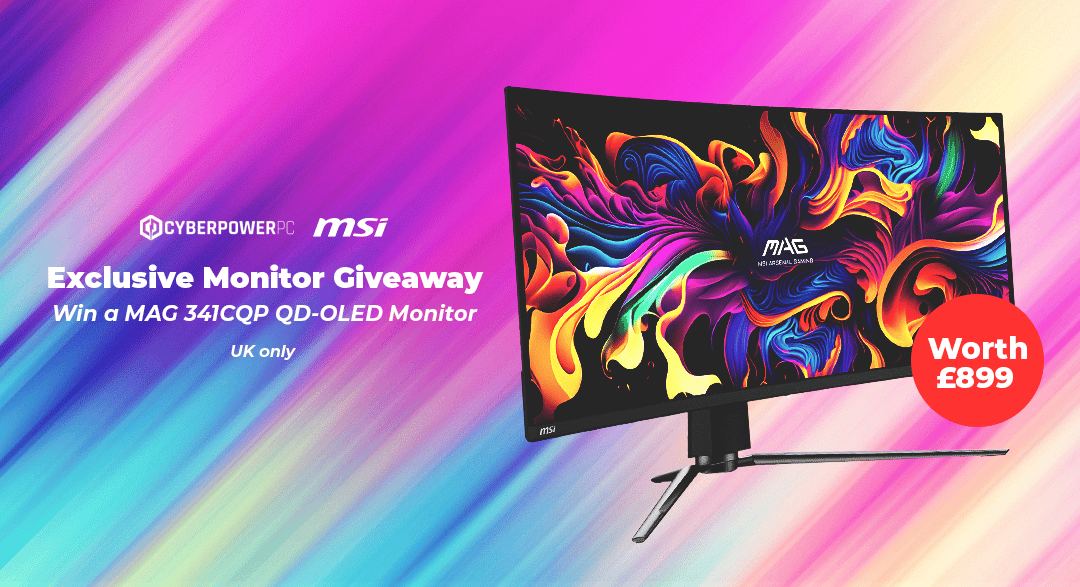 MSI Monitor x CyberPowerPC UK Giveaway