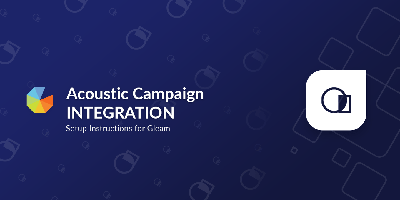 Acoustic Campaign Integration - Amplify Campaign Success | Gleam.io