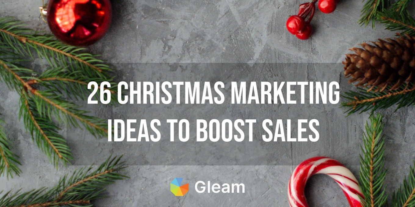 26 Christmas Marketing Ideas to Boost Holiday Sales