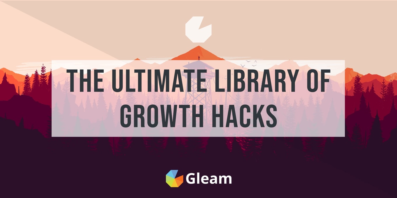 Gleam Ultimate Growth Hack Library